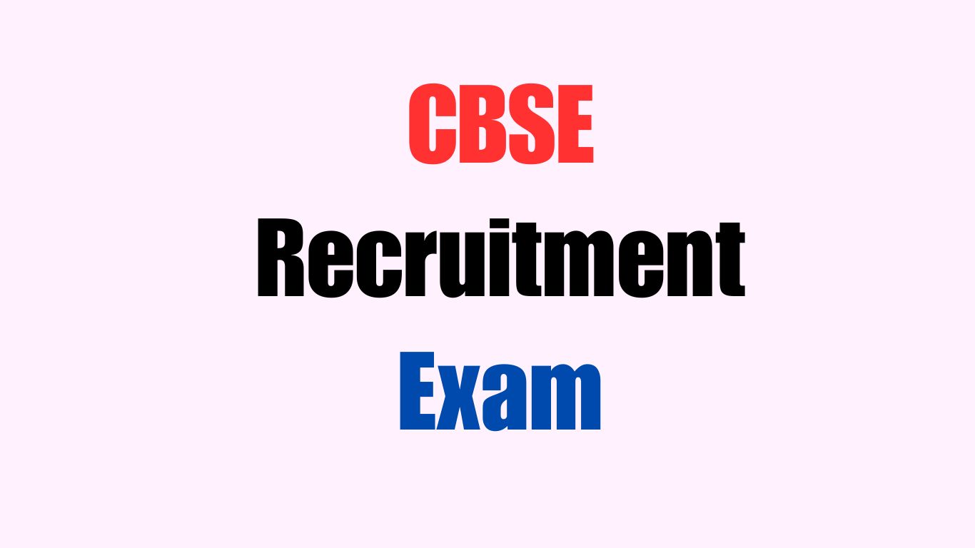 CBSE Recruitment Exam