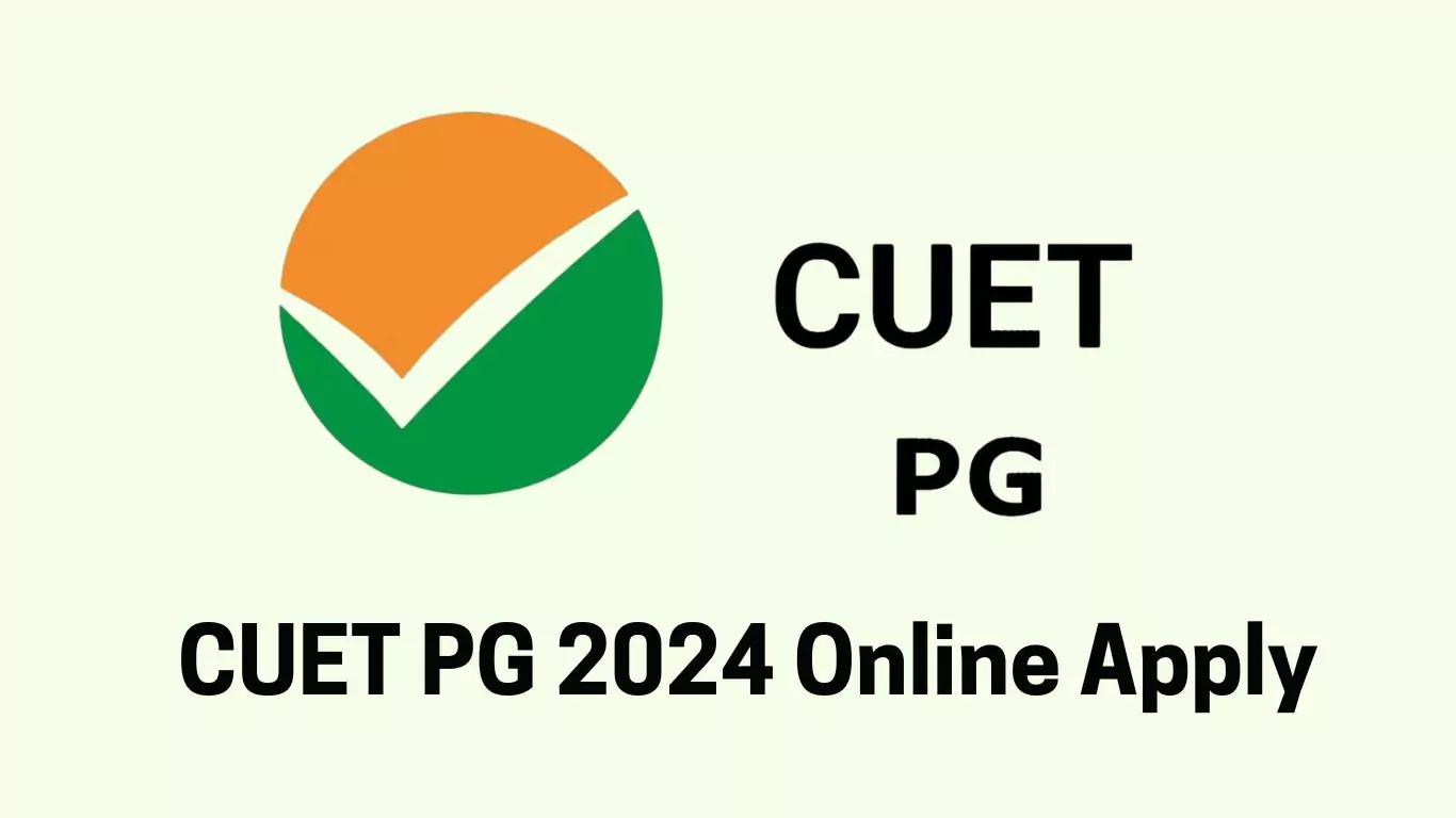 CUET PG 2024 Online Apply