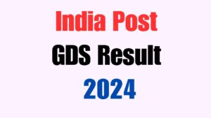 India Post GDS Result 2024