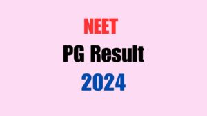 NEET PG Result 2024