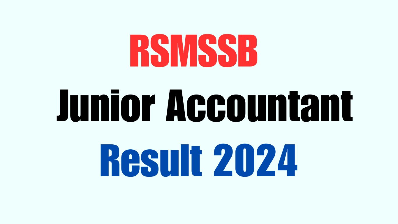 RSMSSB Junior Accountant Result 2024