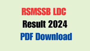 RSMSSB LDC Result 2024 PDF Download Link