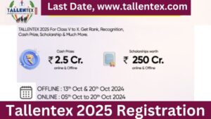 Tallentex 2025 Registration, Last Date, www.tallentex.com