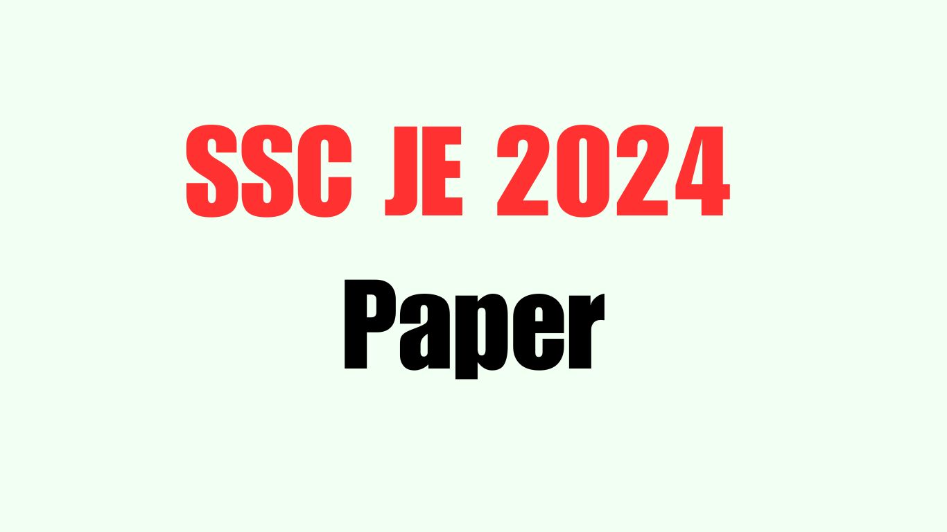 SSC JE 2024 Paper