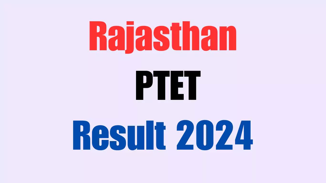 rajasthan-ptet-result-2024