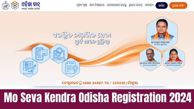 Mo Seva Kendra Odisha Registration 2024