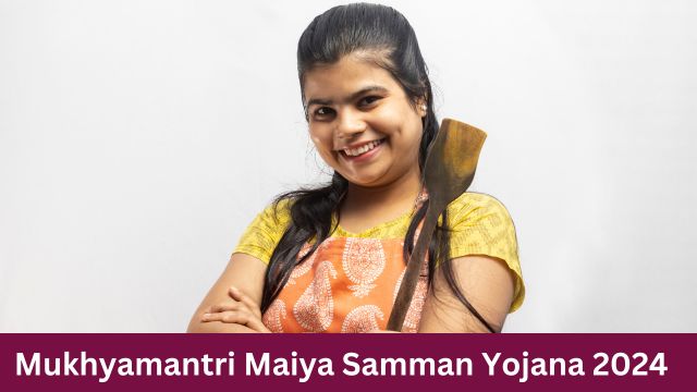 Mukhyamantri Maiya Samman Yojana 2024