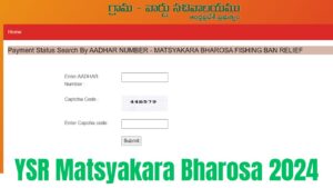 YSR Matsyakara Bharosa 2024