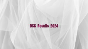 DSC Results 2024